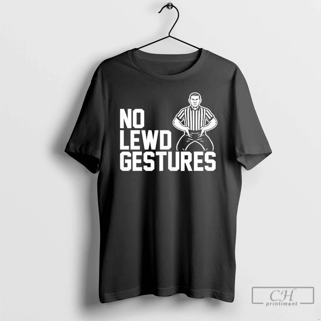 Classic Referees No Lewd Gestures T-Shirts, Hoodie, Sweatshirt - T-Shirt, Sweatshirt, Hoodie
