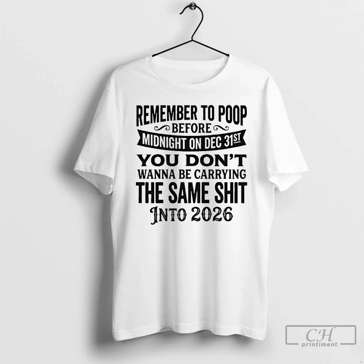 Classic Remember Pop Before Midnight Dec 31st You Dont Wanna Be Carrying T-Shirts, Hoodie, Sweatshirt - T-Shirt, Sweatshirt, Hoodie