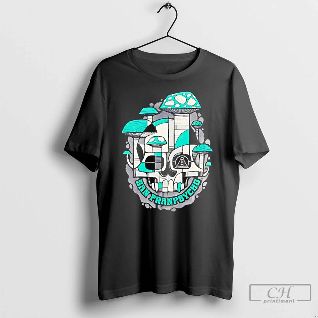 Classic San Franpsycho Skulls Mushrooms T-Shirts, Hoodie, Sweatshirt - T-Shirt, Sweatshirt, Hoodie