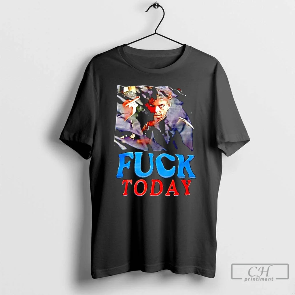 Classic Scarface Fuck Today T-Shirts, Hoodie, Sweatshirt - T-Shirt, Sweatshirt, Hoodie