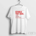 Classic Schools That Suck Purdue Michigan Ohio State All Above T-Shirts, Hoodie, Sweatshirt - T-Shirt, Sweatshirt, Hoodie
