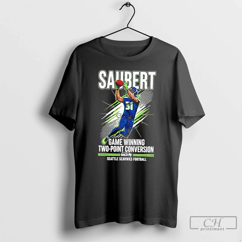 Classic Seahawks Eric Saubert Game Winning Two Point Conversion T-Shirts, Hoodie, Sweatshirt - T-Shirt, Sweatshirt, Hoodie