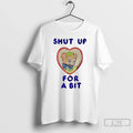 Classic Shut Up Bit T-Shirts, Hoodie, Sweatshirt - T-Shirt, Sweatshirt, Hoodie