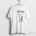 Classic Still Tippin Lowly Loud Banging T-Shirts, Hoodie, Sweatshirt - T-Shirt, Sweatshirt, Hoodie