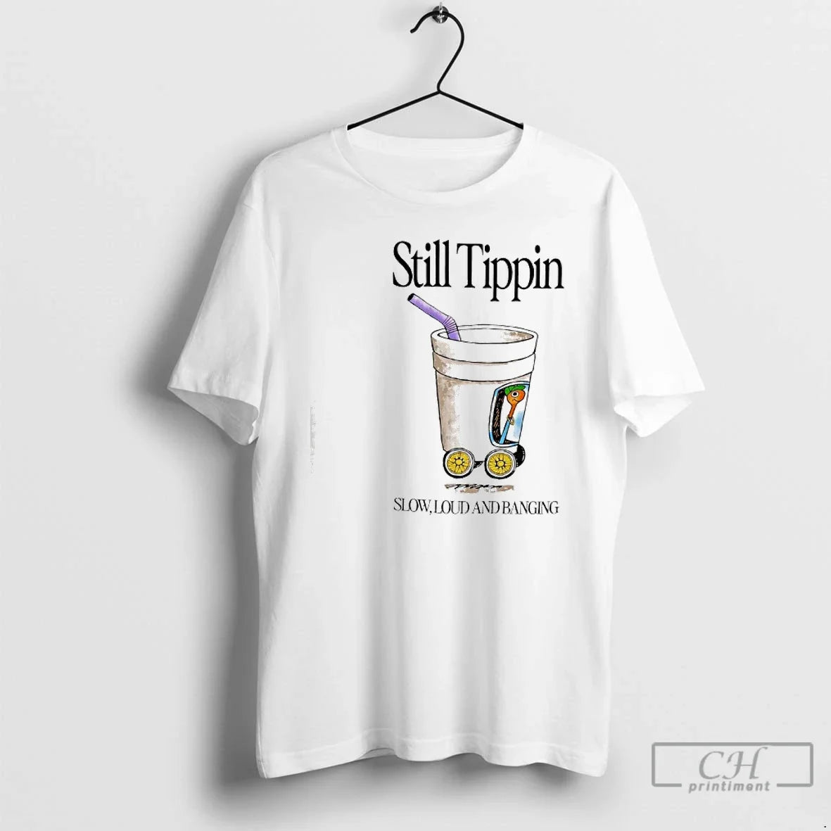 Classic Still Tippin Lowly Loud Banging T-Shirts, Hoodie, Sweatshirt - T-Shirt, Sweatshirt, Hoodie