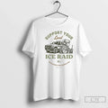 Classic Support Your Local Ice Raid Defending Homeland Since 2003 U S Immigration Customs T-Shirts, Hoodie, Sweatshirt - T-Shirt, Sweatshirt, Hoodie