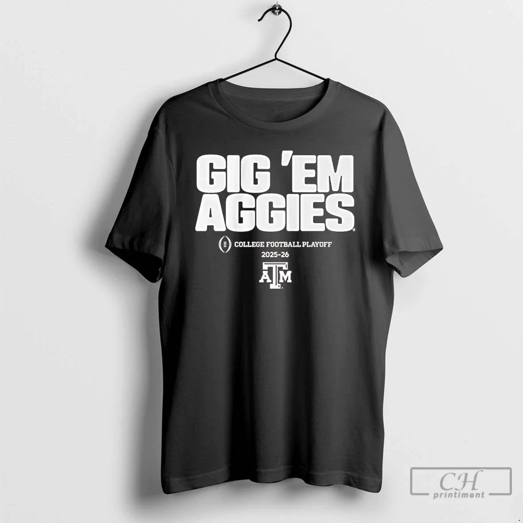 Classic Texas Am Football 2025 Cfp Team Slogan T-Shirts, Hoodie, Sweatshirt - T-Shirt, Sweatshirt, Hoodie