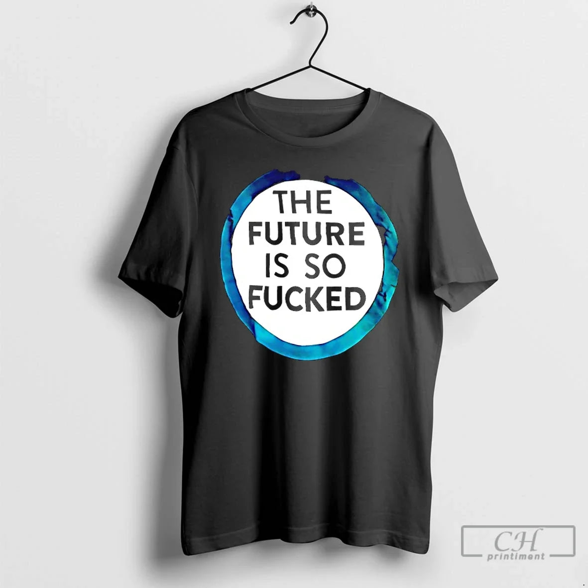 Classic Future Is So Fucked T-Shirts, Hoodie, Sweatshirt - T-Shirt, Sweatshirt, Hoodie