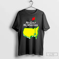 Classic The Masters Tournament No Golf No Masters Logo Unisex T-shirt, Sweatshirt, Hoodie, Long Sleeve Tee - T-Shirt, Sweatshirt, Hoodie