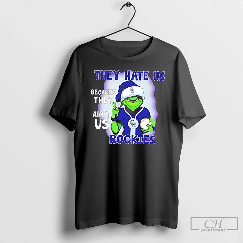 Classic They Hate Us Because They Aint Us Colorado Rockies T-Shirts, Hoodie, Sweatshirt - T-Shirt, Sweatshirt, Hoodie