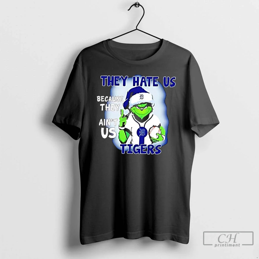 Classic They Hate Us Because They Aint Us Detroit Tigers T-Shirts, Hoodie, Sweatshirt - T-Shirt, Sweatshirt, Hoodie