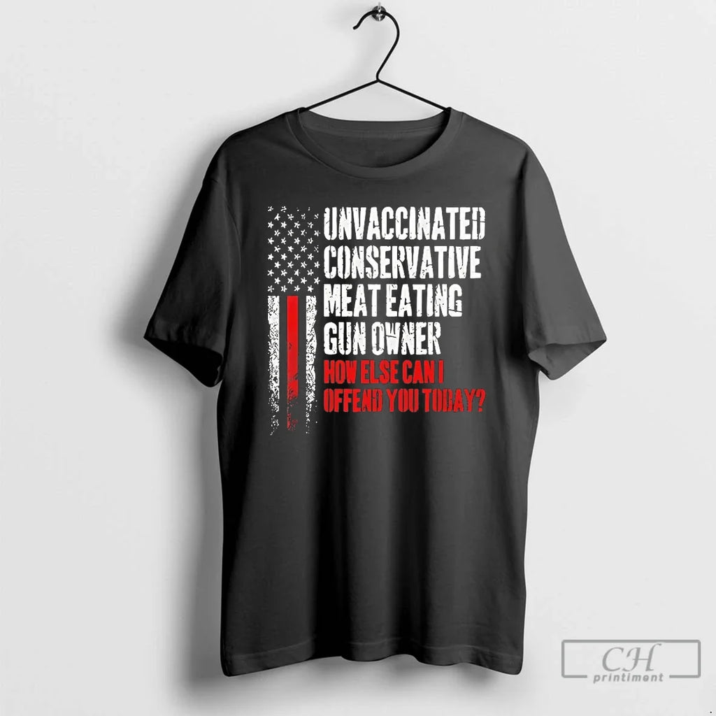 Classic Unvaccinated Conservative Meat Eating Gun Owner T-Shirts, Hoodie, Sweatshirt - T-Shirt, Sweatshirt, Hoodie