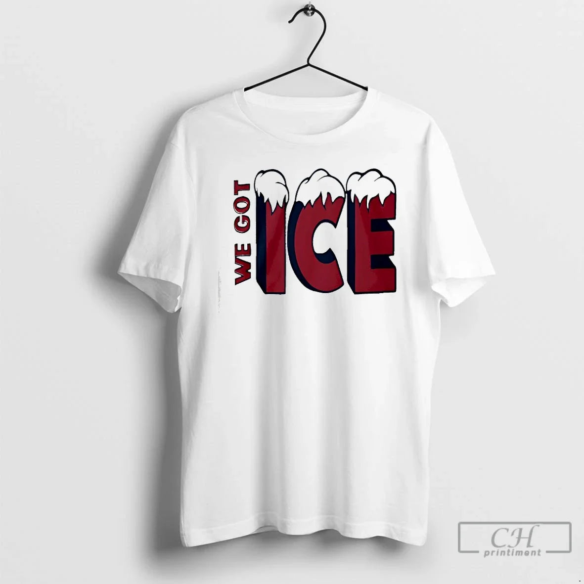 Classic We Got Ice Team 2025 T-Shirts, Hoodie, Sweatshirt - T-Shirt, Sweatshirt, Hoodie