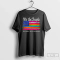Classic We The People Pride Means Everyone Rainbow American Flag Unisex T-shirt, Sweatshirt, Hoodie, Long Sleeve Tee - T-Shirt, Sweatshirt, Hoodie