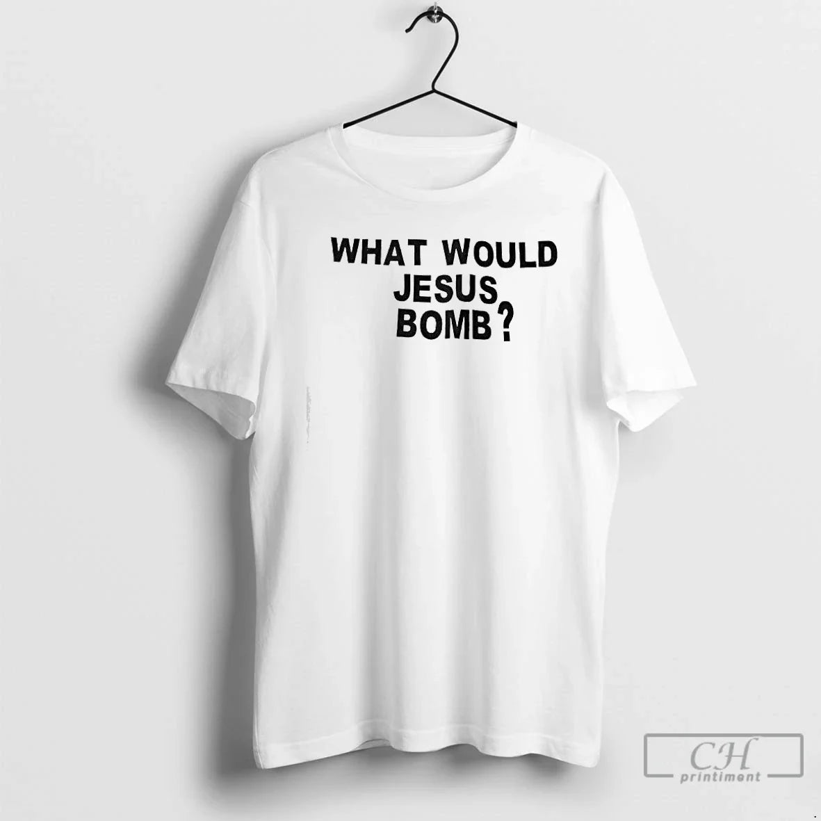 Classic What Would Jesus Bomb T-Shirts, Hoodie, Sweatshirt - T-Shirt, Sweatshirt, Hoodie