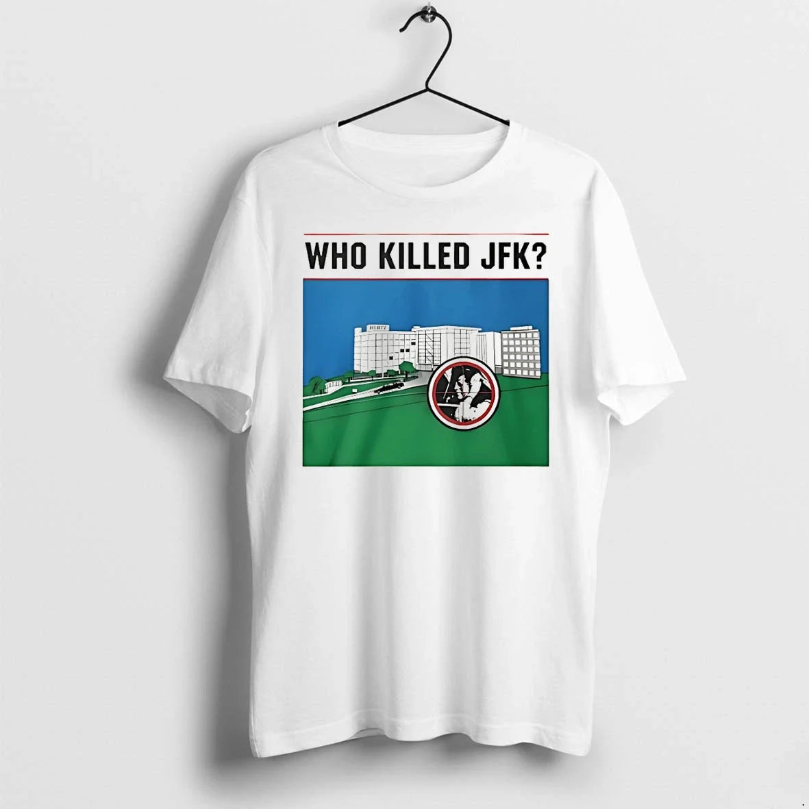 Classic Who Killed Jfk Shirts Sweater Unisex T-shirt, Sweatshirt, Hoodie, Long Sleeve Tee - T-Shirt, Sweatshirt, Hoodie