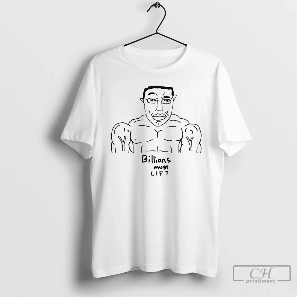 Classic Wojak Chudjak Chud Buff Billions Must Lift Gym Workout Unisex T-shirt, Sweatshirt, Hoodie, Long Sleeve Tee - T-Shirt, Sweatshirt, Hoodie
