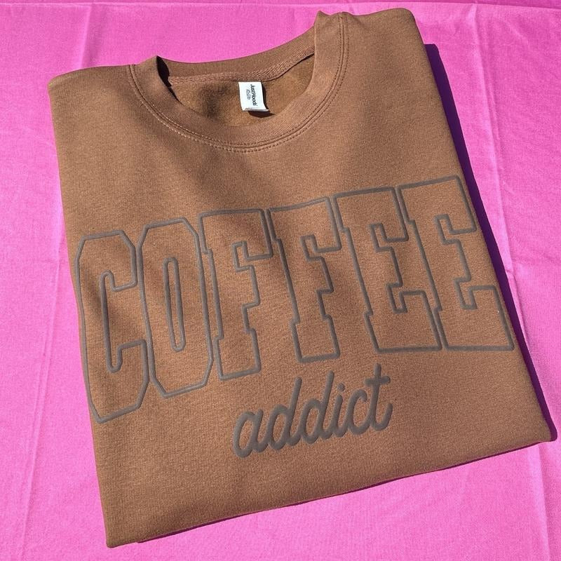 Coffee Addict Puff Print Just Hoods T-Shirts, Hoodie, Sweatshirt - T-Shirt, Sweatshirt, Hoodie