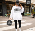 Coffee Weather Coffee Coffee Lover Iced Coffee Shirt Coffee Lover T-Shirts, Hoodie, Sweatshirt - T-Shirt, Sweatshirt, Hoodie