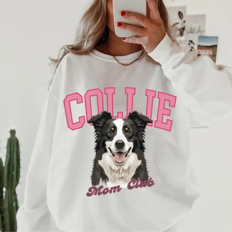 Collie Mom Club ~ Relaxed Fit Printed USA Womenswear Casual Comfortable T-Shirts, Hoodie, Sweatshirt - T-Shirt, Sweatshirt, Hoodie