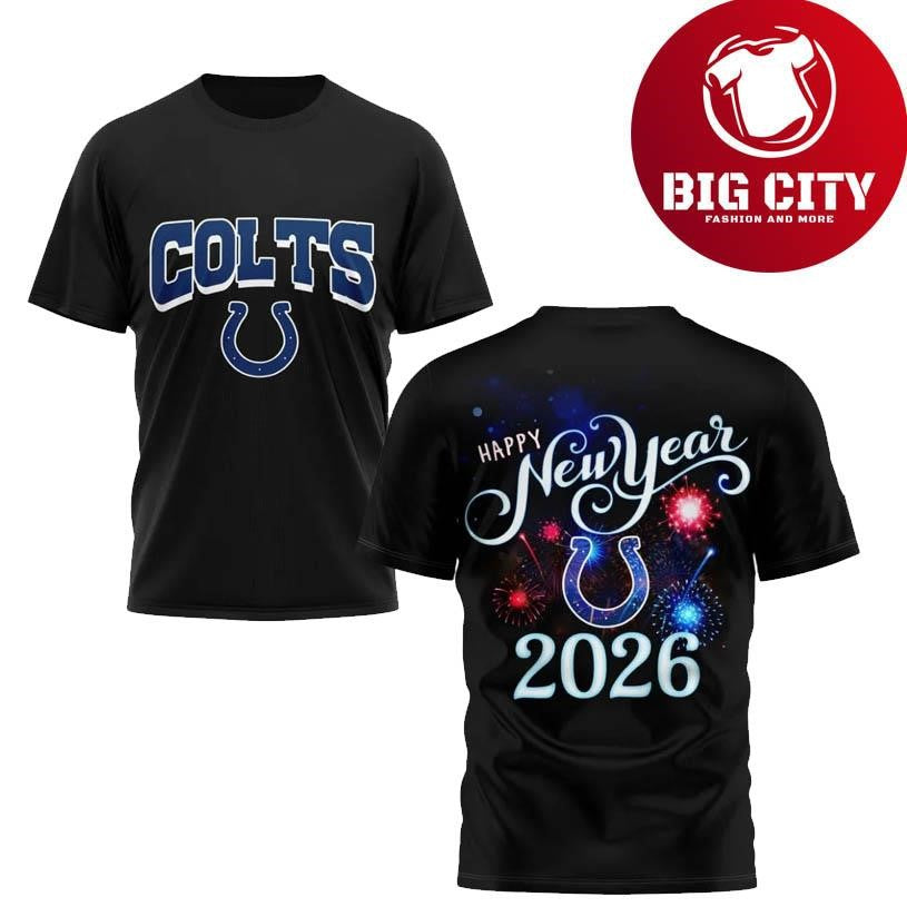 Colts Happy New Year 2026 Two Sided Shirt Unisex T-shirt, Sweatshirt, Hoodie, Long Sleeve Tee - T-Shirt, Sweatshirt, Hoodie