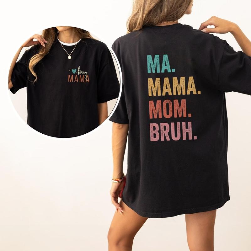 Comfort Colors Boy Mama Shirt Boy Mom Ma Mama Mom Bruh Shirt Funny Shirt Sarcastic Mom Shirt Mommy Shirt Mom Life Shirt Mama Mom Mom Top Comfortable Womenswear Casual Love Medium Short Sleeves T-Shirts, Hoodie, Sweatshirt - T-Shirt, Sweatshirt, Hoodie
