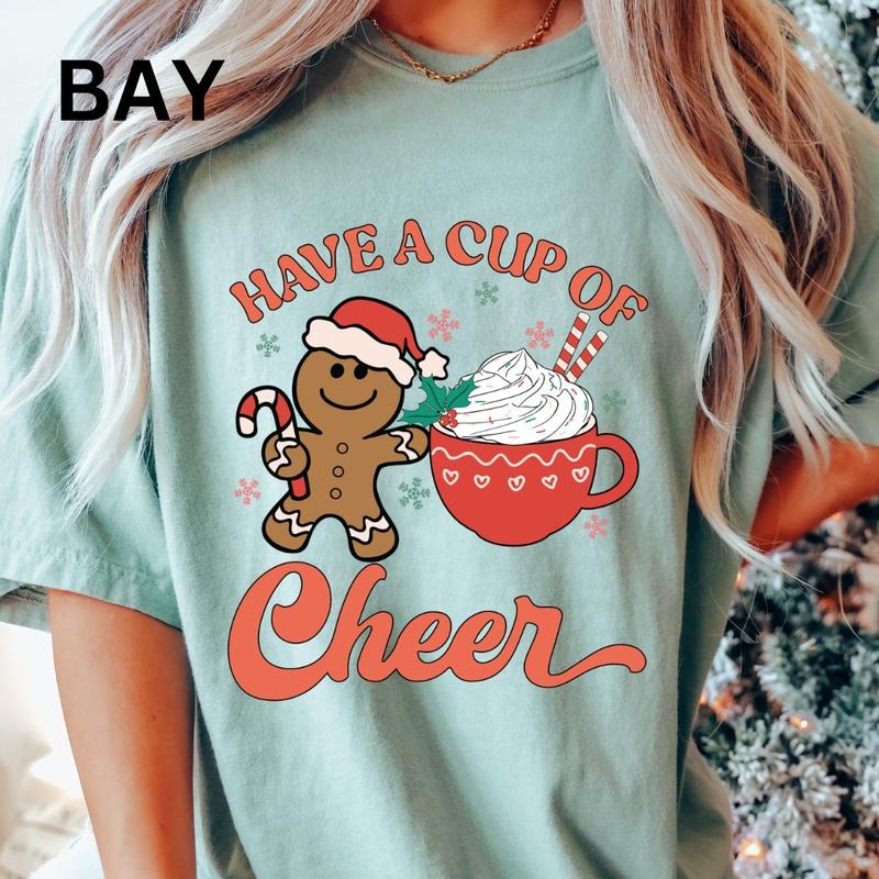 Comfort Colors Shirt Have Cup Cheer Shirt Shirt Comfort Colors Lady T-Shirts, Hoodie, Sweatshirt - T-Shirt, Sweatshirt, Hoodie