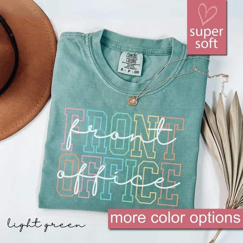Comfort Colors Front Office Shirts Administrative Assistant School Secretary Front Office Lady Shirt School Admin T-Shirts, Hoodie, Sweatshirt - T-Shirt, Sweatshirt, Hoodie
