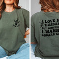 Comfort Colors I Love My Husband Shirt Moss Color T-Shirts, Hoodie, Sweatshirt - T-Shirt, Sweatshirt, Hoodie