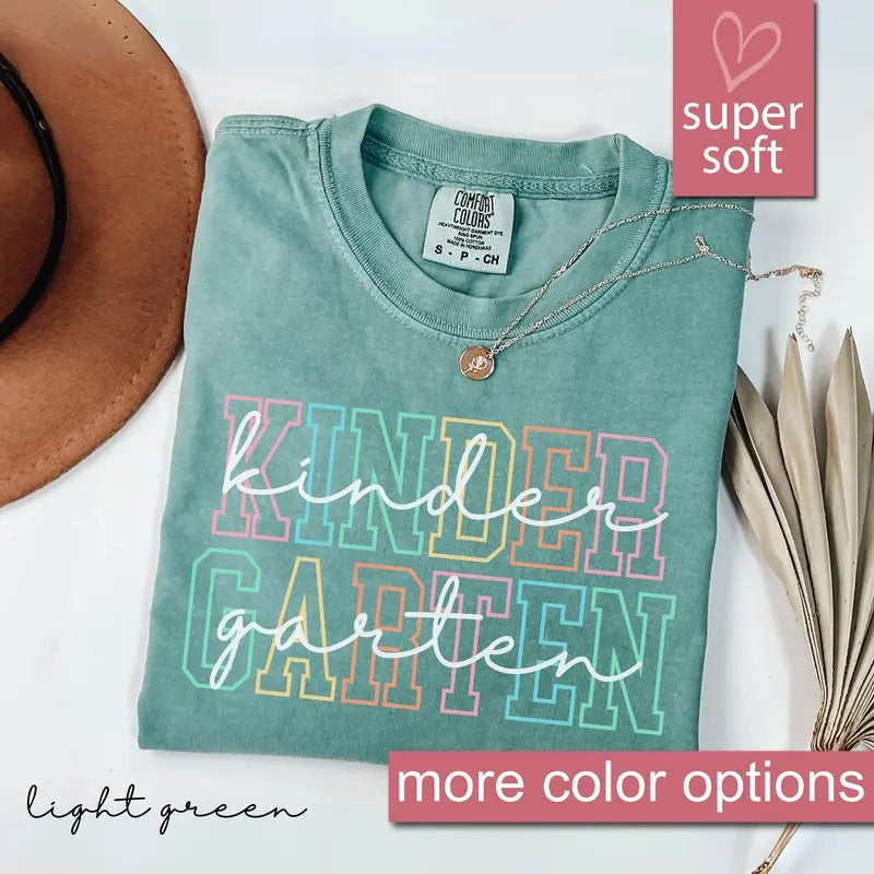 Comfort Colors Kindergarten Teacher Shirt Elementary School Teaching First Day Kindergarten Teacher Team T-Shirts, Hoodie, Sweatshirt - T-Shirt, Sweatshirt, Hoodie