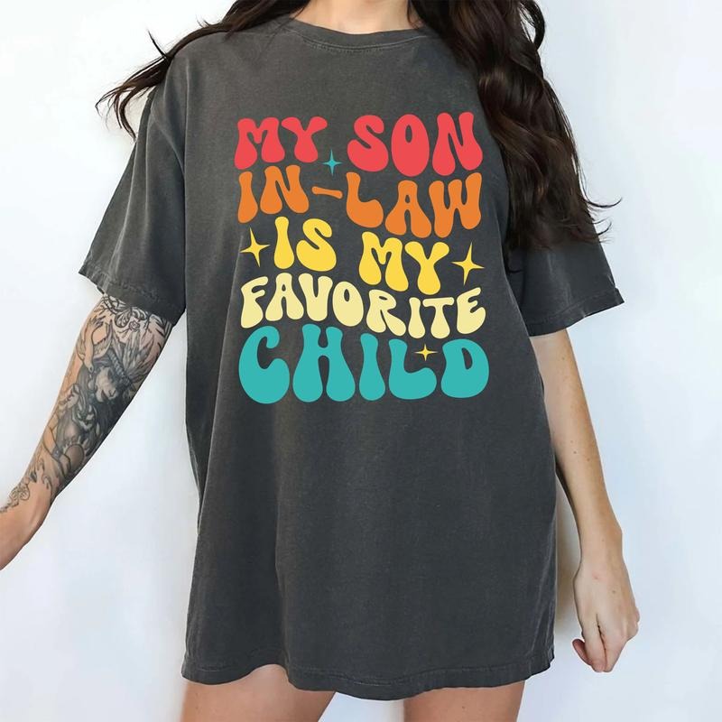 Comfort Colors My Son Law Is My Favorite Child Shirt Mommy Funny Family Mother Law Mom Law Cotton Womenswear T-Shirts, Hoodie, Sweatshirt - T-Shirt, Sweatshirt, Hoodie