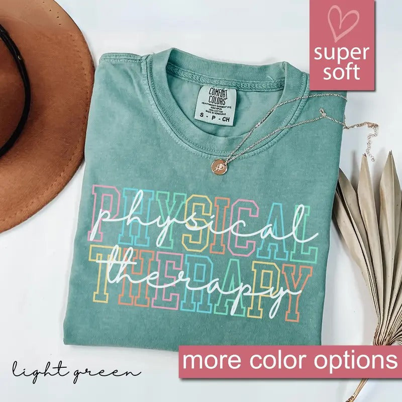 Comfort Colors Physical Therapy Shirt Physical Therapist Pt Pt Shirt Physical Pt Therapists Pediatric Physical Therapy T-Shirts, Hoodie, Sweatshirt - T-Shirt, Sweatshirt, Hoodie