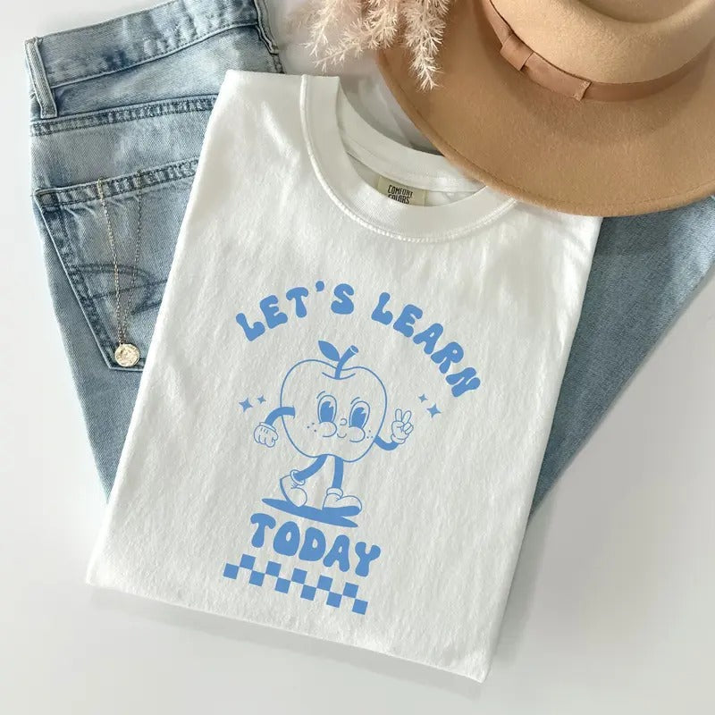 Comfort Colors Retro Teacher Shirt Let'S Learn Today Shirt Back School Shirt First Day School New Teacher Appreciation T-Shirts, Hoodie, Sweatshirt - T-Shirt, Sweatshirt, Hoodie