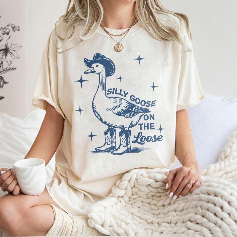 Comfort Colors Silly Goose Loose Shirt Goose Shirt Funny Cowgirl Shirt 90s Shirt Funny T-Shirts, Hoodie, Sweatshirt - T-Shirt, Sweatshirt, Hoodie