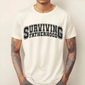 Comfort Colors Surviving Fatherhood Shirt Retro Daddy Dada Cute Shirt Fatherhood T-Shirts, Hoodie, Sweatshirt - T-Shirt, Sweatshirt, Hoodie