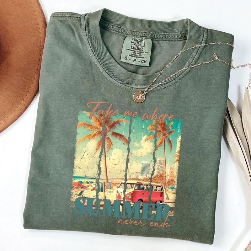 Comfort Colors Take Me Where Summer Never Ends Summer Retro Summer Shirt T-Shirts, Hoodie, Sweatshirt - T-Shirt, Sweatshirt, Hoodie