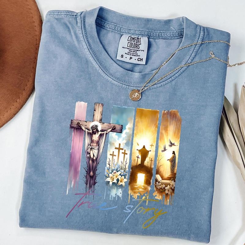 Comfort Colors True Story Christian Easter Shirt He Is Risen Faithful Shirt Bible Verse Religious T-Shirts, Hoodie, Sweatshirt - T-Shirt, Sweatshirt, Hoodie
