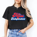Comfort Colors Miss Independent Short Sleeve Casual Cotton T-Shirts, Hoodie, Sweatshirt - T-Shirt, Sweatshirt, Hoodie