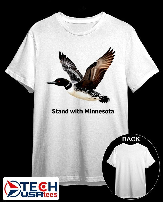 Common Loon stand with Minnesota shirt Unisex T-shirt, Sweatshirt, Hoodie, Long Sleeve Tee - T-Shirt, Sweatshirt, Hoodie