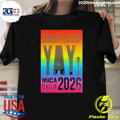 Congratulations Yay Mica Class Of 2026 Poster Shirt Unisex T-shirt, Sweatshirt, Hoodie, Long Sleeve Tee - T-Shirt, Sweatshirt, Hoodie