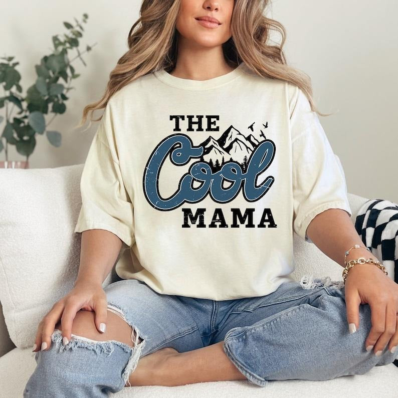 Cool Mama Shirt Shirt Mom Cute Mom Best Mom Her Mom T-Shirts, Hoodie, Sweatshirt - T-Shirt, Sweatshirt, Hoodie