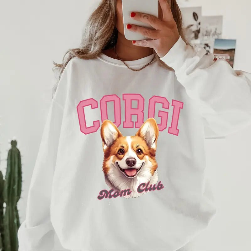 Corgi Mom Club ~ Relaxed Fit Printed USA Womenswear Casual Comfortable T-Shirts, Hoodie, Sweatshirt - T-Shirt, Sweatshirt, Hoodie