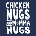 Chicken Nugs Momma Hugs Shirts T-Shirts, Hoodie, Sweatshirt - T-Shirt, Sweatshirt, Hoodie