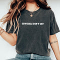 Cowgirls Don'T Cry Retro Shirt Cowgirl Vintage Western Vintage Cowgirl Rodeo Unhinged Shirt Cowgirls Comfy Fabric Tops Womenswear Cotton Fabric T-Shirts, Hoodie, Sweatshirt - T-Shirt, Sweatshirt, Hoodie