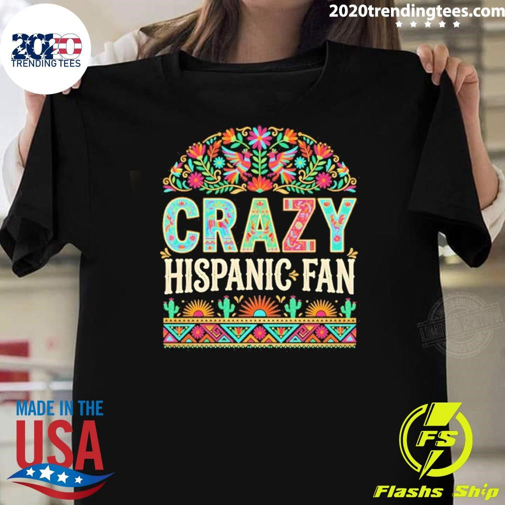Crazy Hispanic Spurs Fan San Antonio Spurs Basketball Spurs Supporter Game Day 2026 Shirt Unisex T-shirt, Sweatshirt, Hoodie, Long Sleeve Tee - T-Shirt, Sweatshirt, Hoodie