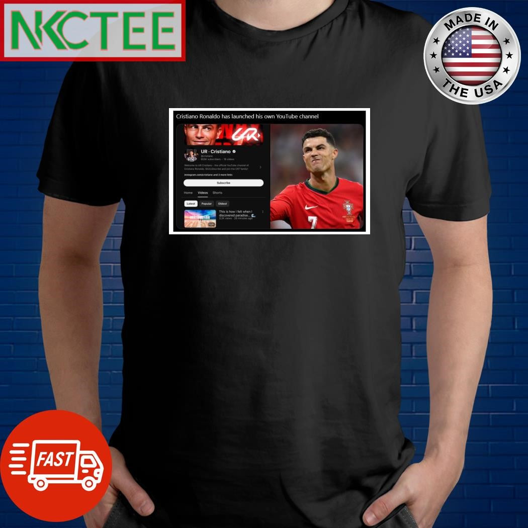 Cristiano Ronaldo has launched his own YouTube channel shirt Unisex T-shirt, Sweatshirt, Hoodie, Long Sleeve Tee - T-Shirt, Sweatshirt, Hoodie