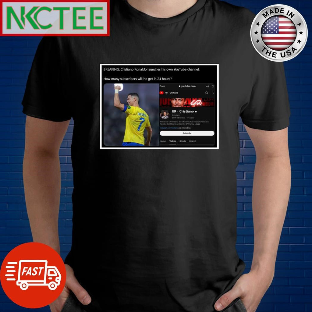 Cristiano Ronaldo launches his own YouTube channel how many subscribers will he get in 24 hours shirt - T-Shirt, Sweatshirt, Hoodie