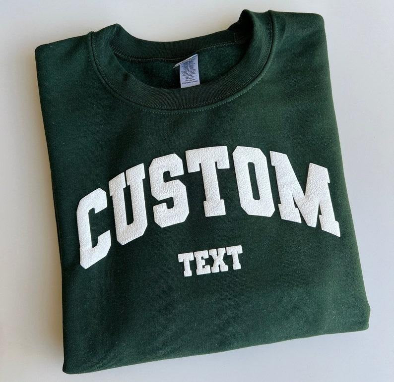 Custom Puff Embossed Custom Shirt Personalized Puff Writing Customized Embossed T-Shirts, Hoodie, Sweatshirt - T-Shirt, Sweatshirt, Hoodie