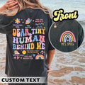 Custom Teacher Shirt Dear Tiny Humans Behind Me Teacher Teacher Appreciation Teacher Shirt Back School T-Shirts, Hoodie, Sweatshirt - T-Shirt, Sweatshirt, Hoodie
