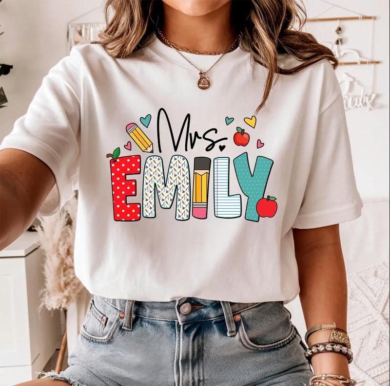Custom Teacher Shirt Teacher Name Shirt Teacher Personalized Teacher Appreciation Back School Shirt Teacher Top Womenswear T-Shirts, Hoodie, Sweatshirt - T-Shirt, Sweatshirt, Hoodie